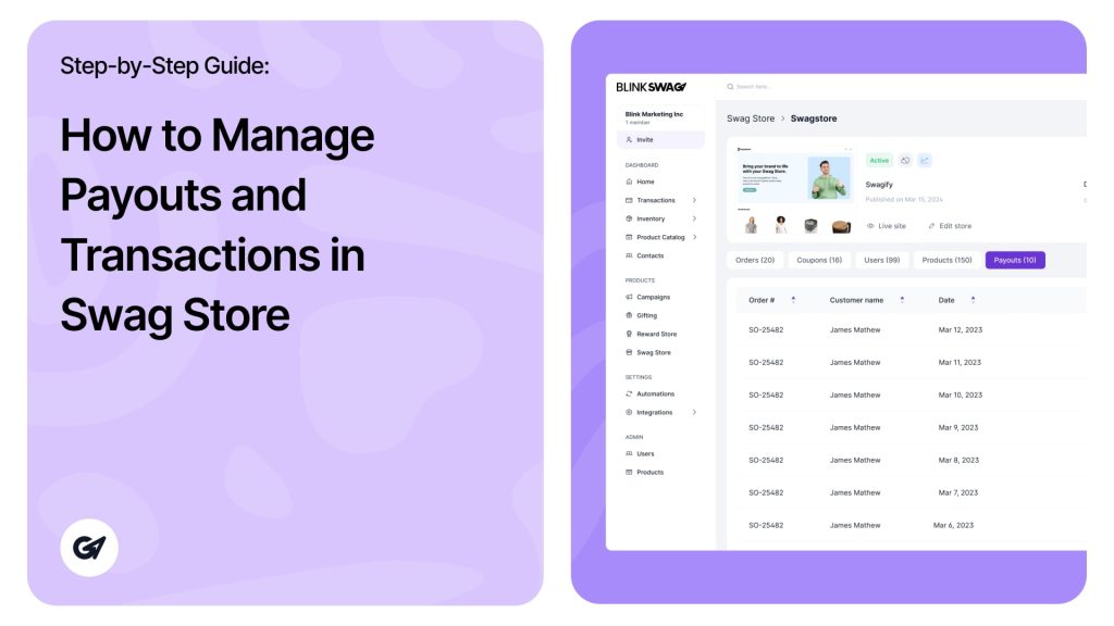 How to Manage Payouts and Transactions in Swag Store - BlinkSwag