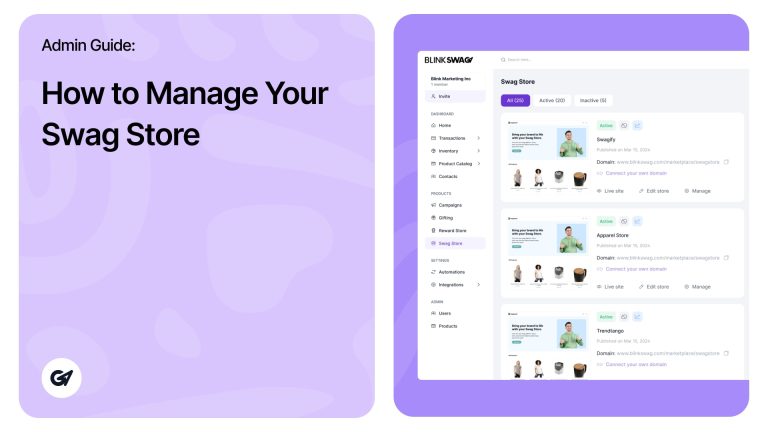 Swag License How To Manage Your Swag Store | Admin Guide - BlinkSwag