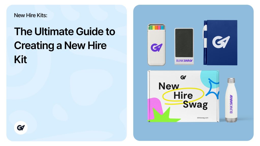 The Ultimate Guide to Creating a New Hire Kit