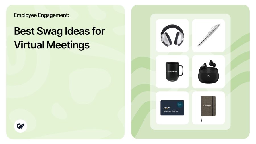 Best Swag Ideas for Virtual Meetings - BlinkSwag