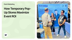 How Temporary Pop-Up Stores Maximize Event ROI