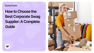 How to Choose the Best Corporate Swag Supplier_ A Complete Guide