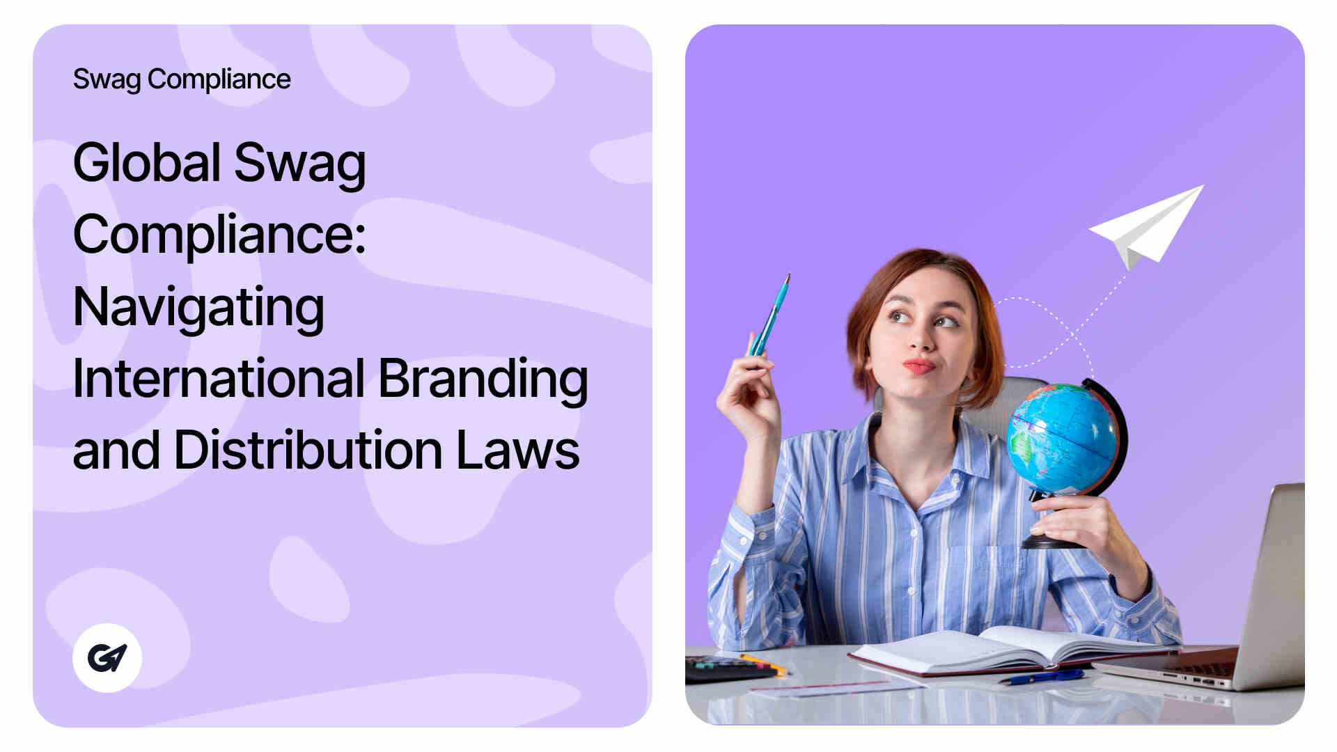 Global Swag Compliance Guide for Brands