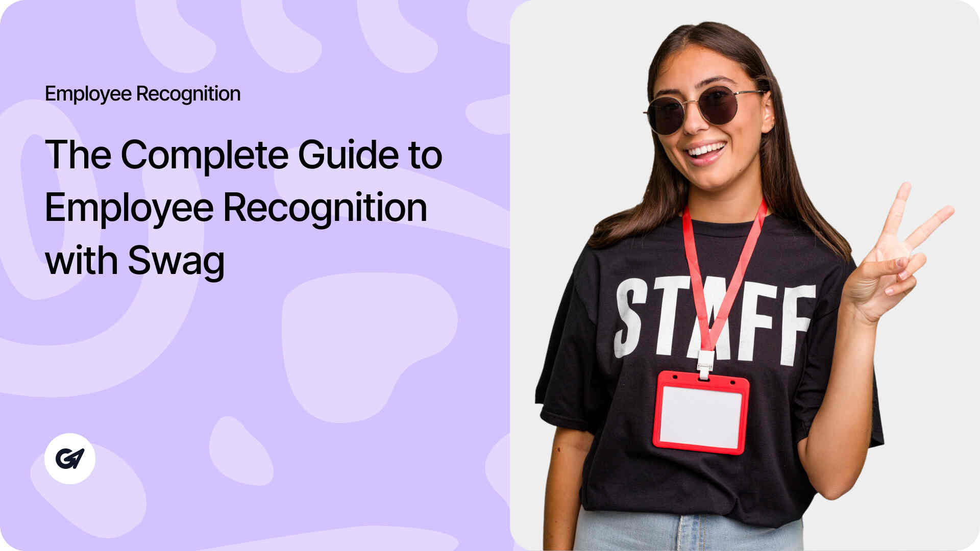 The Complete Guide to Employee Recognition with Swag