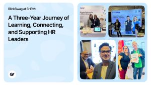 BlinkSwag at SHRM A Journey of Learning & Connection
