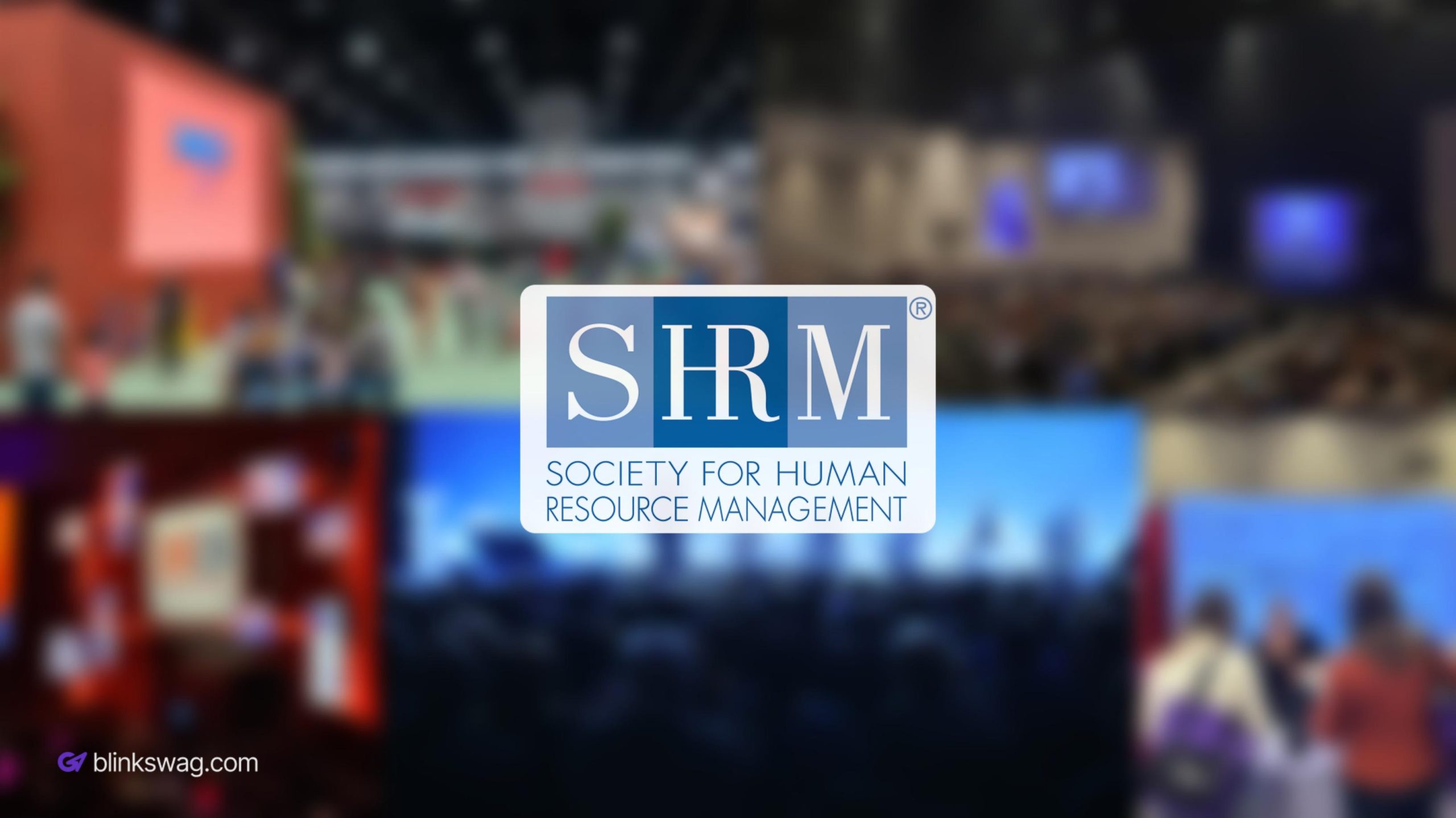 SHRM - Society For Human Resource Management