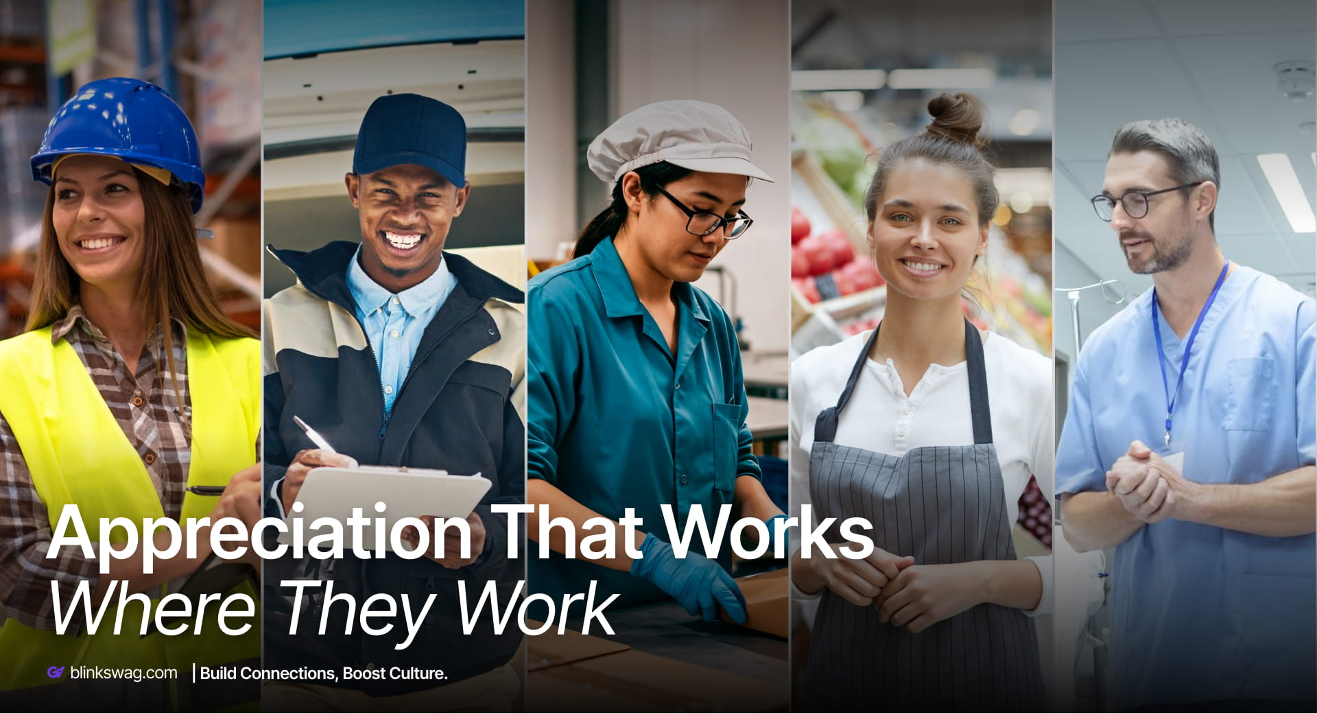 Appreciation of Frontline employees in construction, delivery, manufacturing, retail, and healthcare roles with BlinkSwag