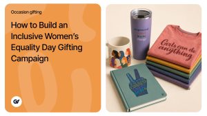 How to Build an Inclusive Women’s Equality Day Gifting Campaign