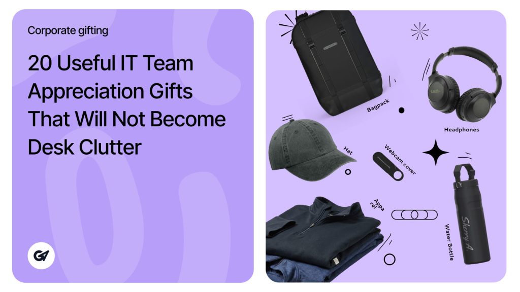 20 Useful IT Team Appreciation Gifts That Will Not Become Desk Clutter